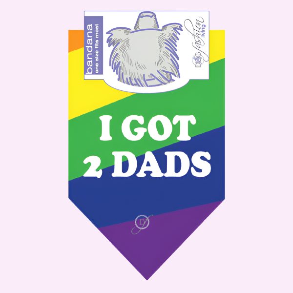 I Got 2 Dads Gay Pride Bandana